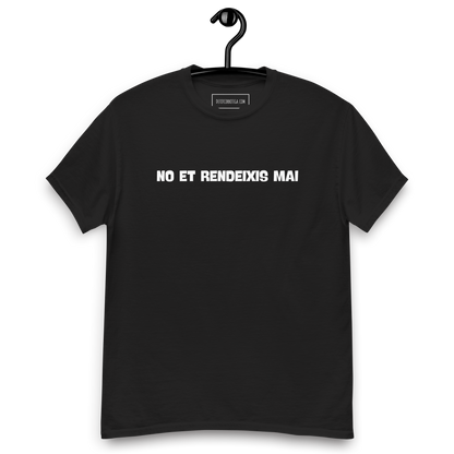 No et rendeixis mai