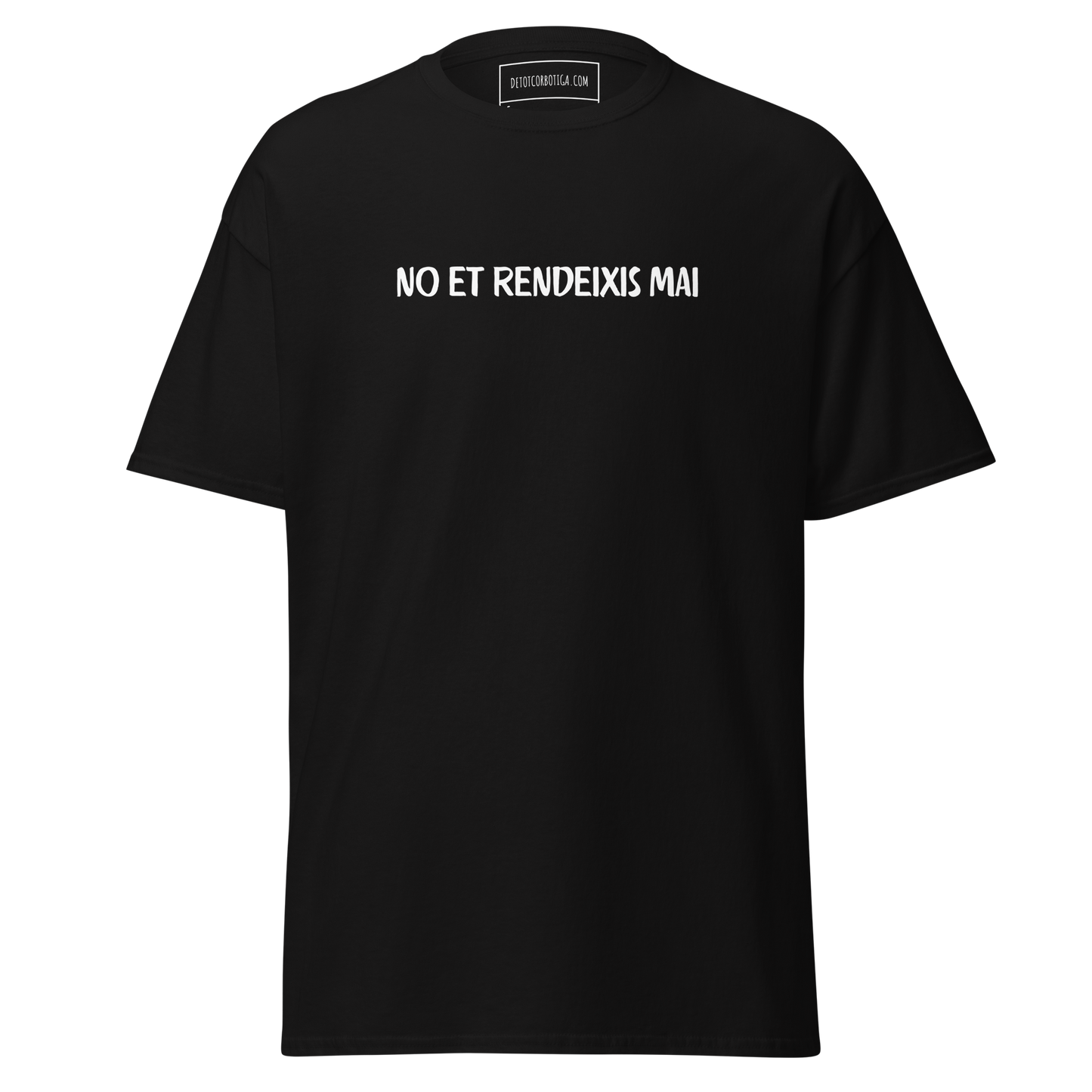 No et rendeixis mai