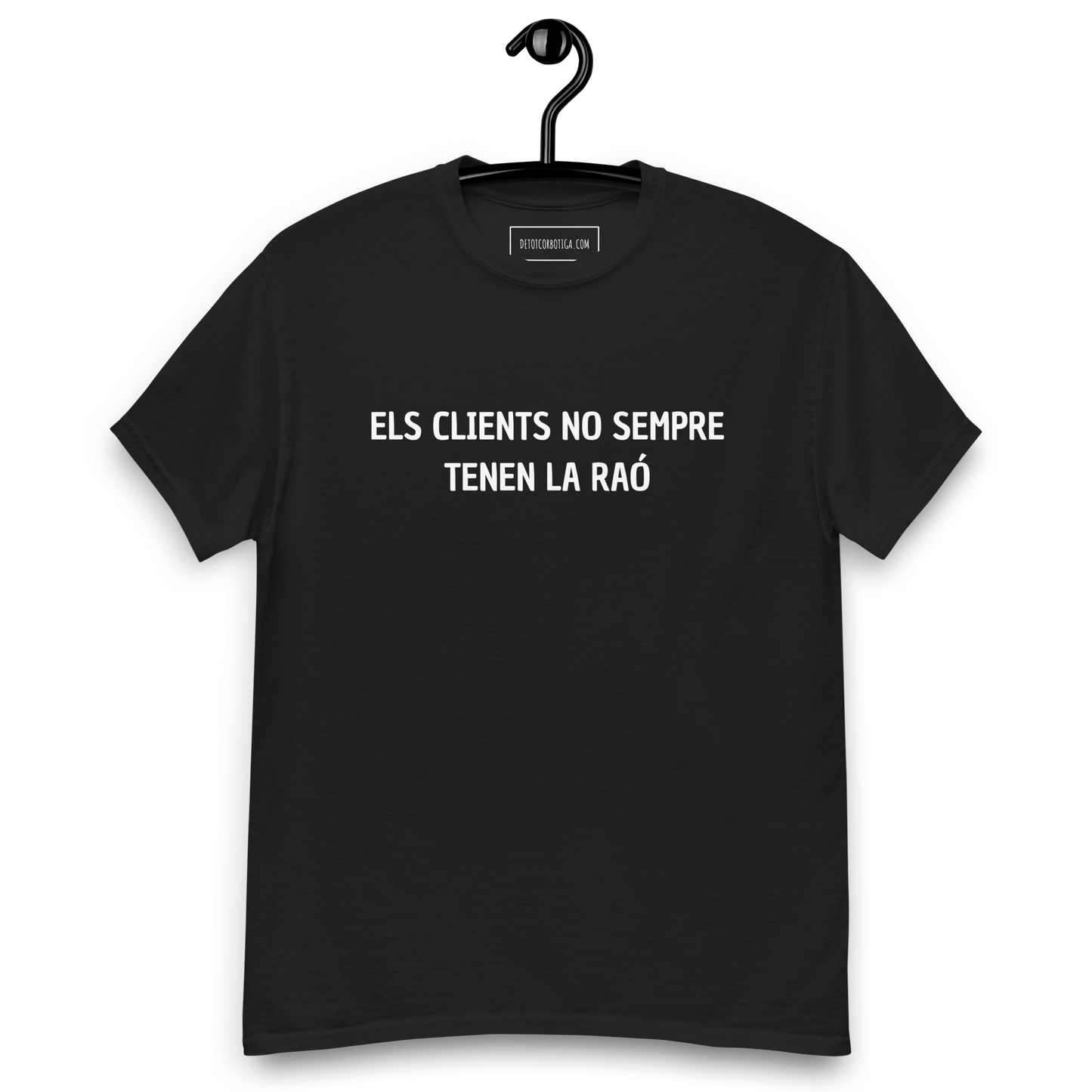 Els clients no sempre tenen la raó