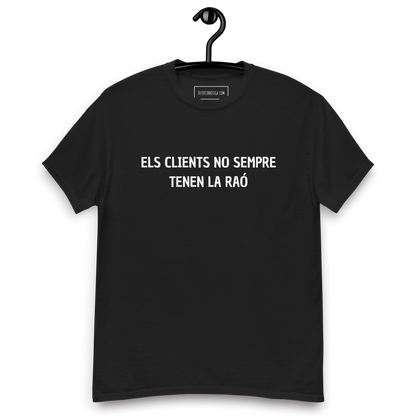 Els clients no sempre tenen la raó