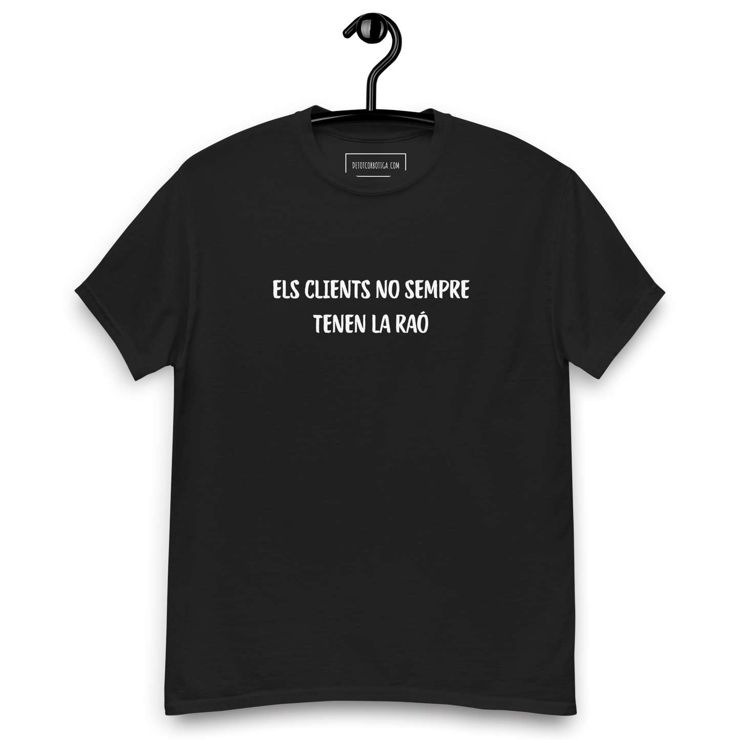 Els clients no sempre tenen la raó