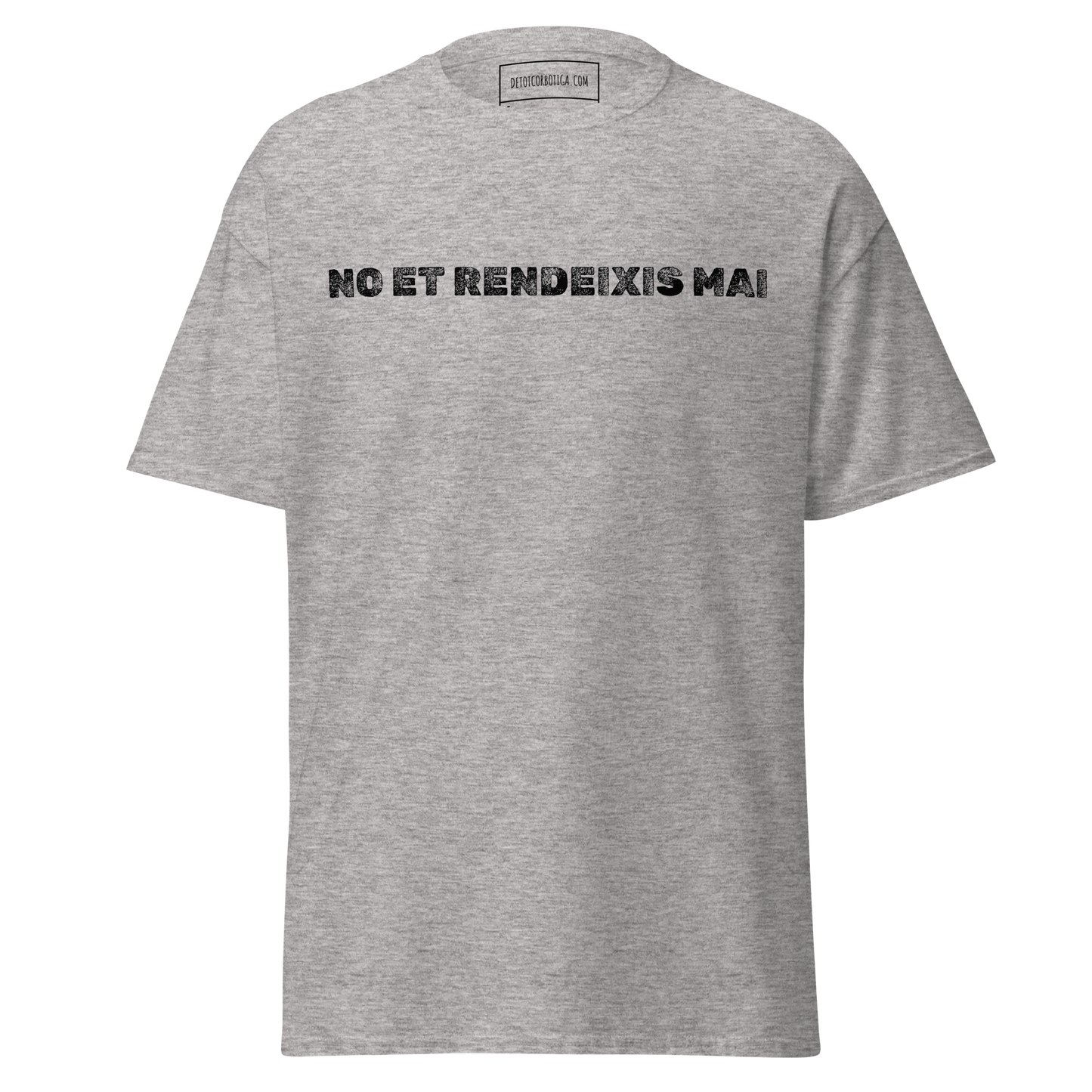 No et rendeixis mai