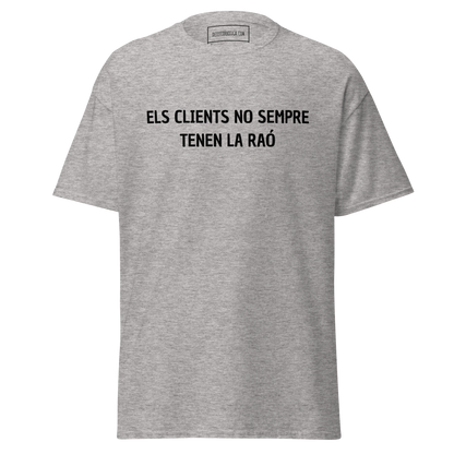 Els clients no sempre tenen la raó