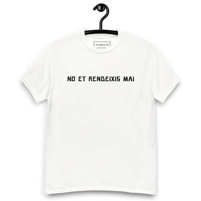 No et rendeixis mai
