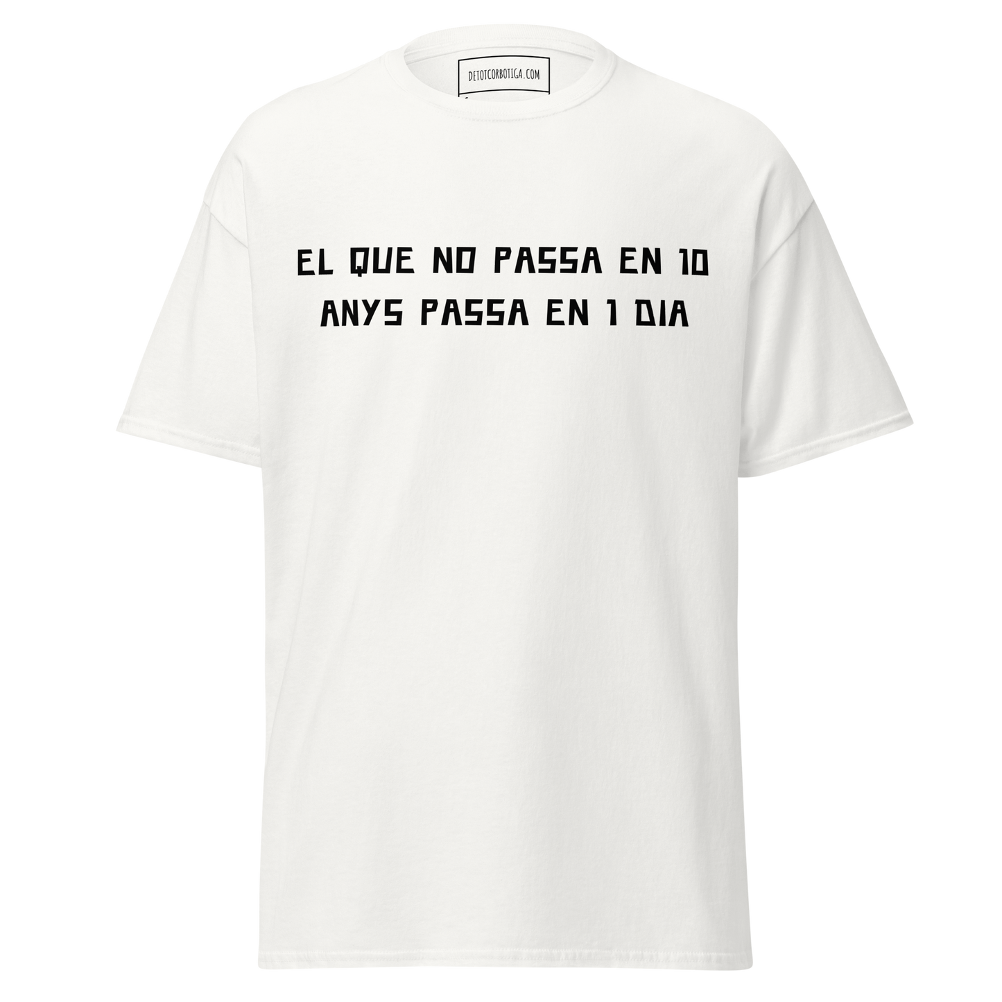 El que no passa en 10 anys passa en 1 dia